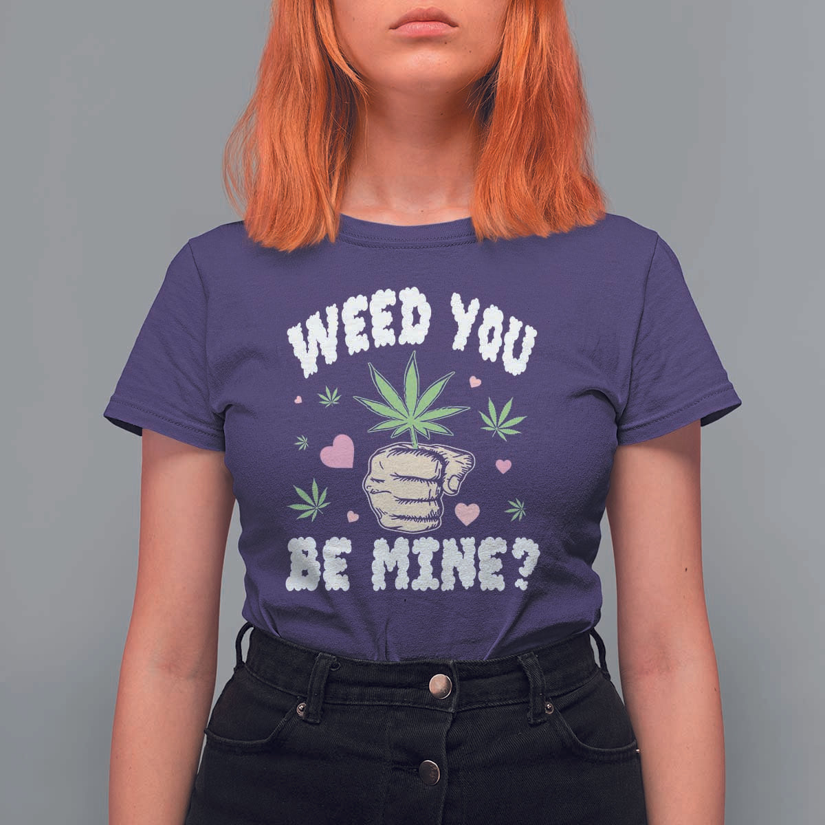 Funny Valentine's Day Weed You Be Mine T Shirt For Women Cannabis Marijuana Hearts
