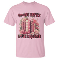 Funny Books Are My Love Language T Shirt Book Lovers Valentine's Day