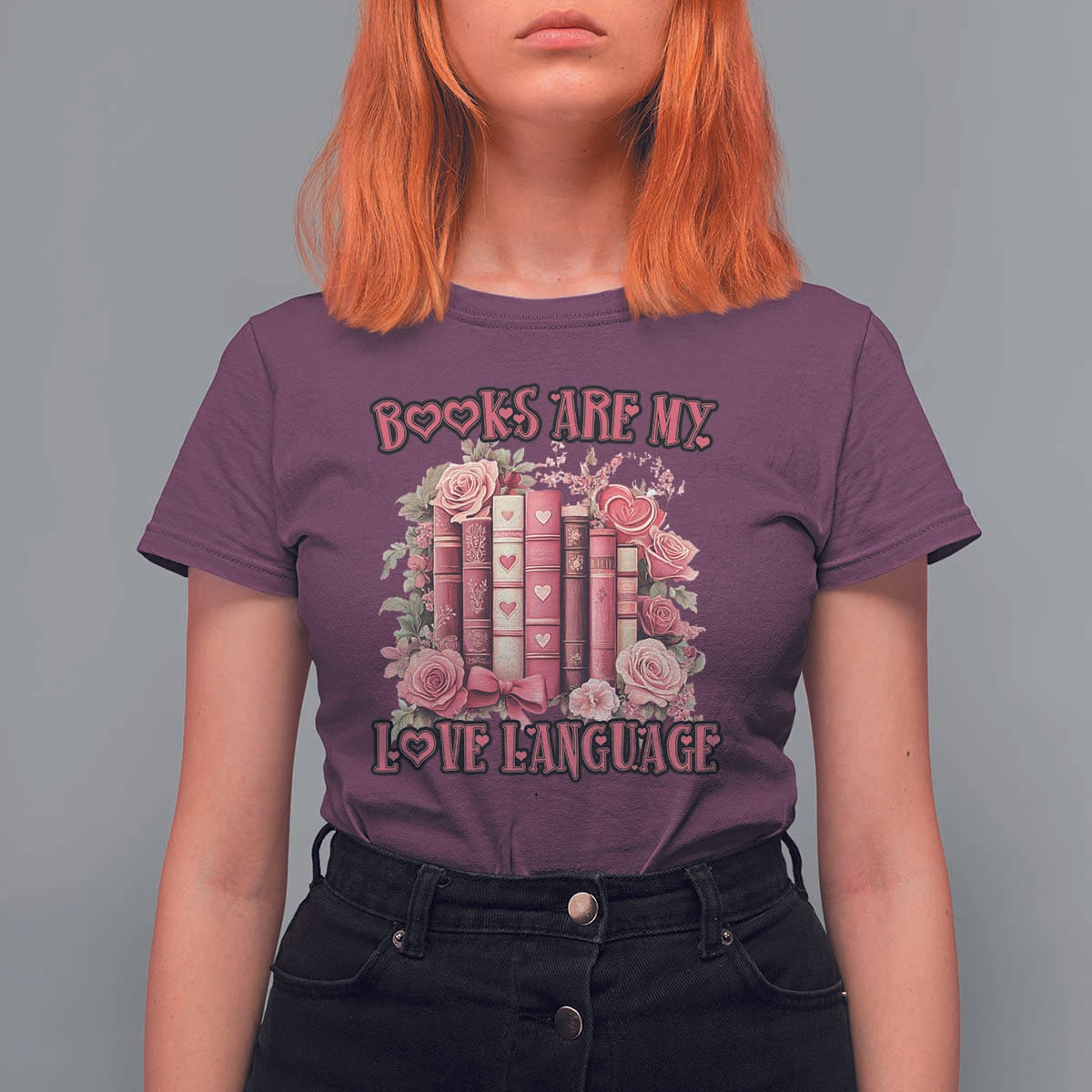 Funny Books Are My Love Language T Shirt For Women Book Lovers Valentine's Day