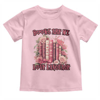 Funny Books Are My Love Language Toddler T Shirt Book Lovers Valentine's Day