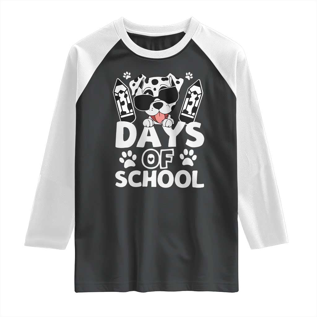 Funny 101 Days Of School Dalmatian Dog Raglan Shirt 100th Day Of School