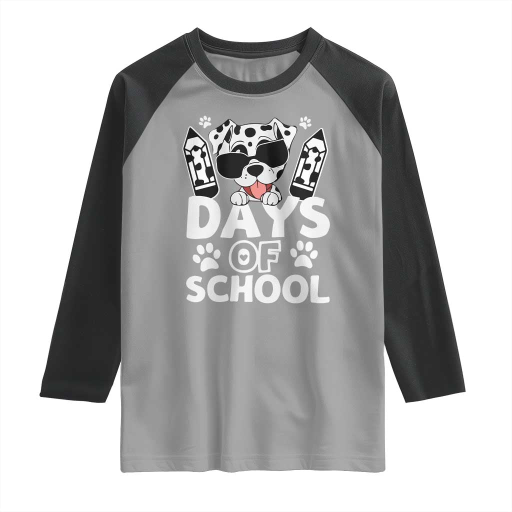 Funny 101 Days Of School Dalmatian Dog Raglan Shirt 100th Day Of School