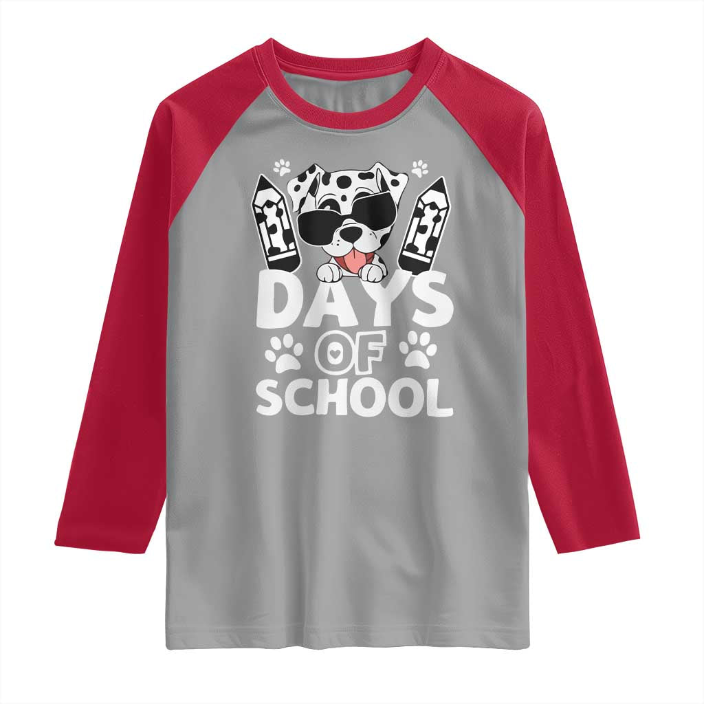 Funny 101 Days Of School Dalmatian Dog Raglan Shirt 100th Day Of School