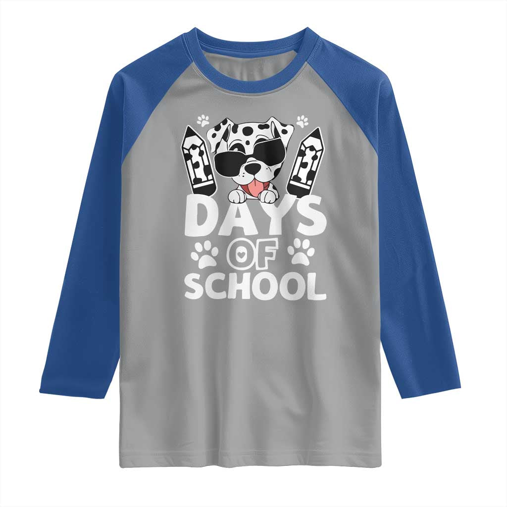 Funny 101 Days Of School Dalmatian Dog Raglan Shirt 100th Day Of School