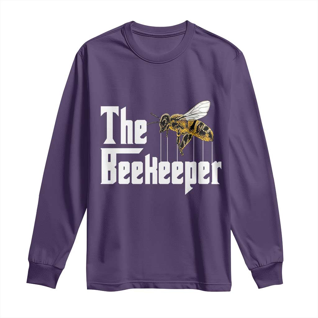 The Beekeeper Long Sleeve Shirt Funny Keeping Apiary Beekeeping Gift