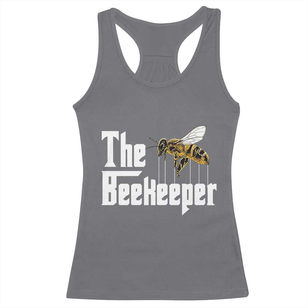 The Beekeeper Racerback Tank Top Funny Keeping Apiary Beekeeping Gift