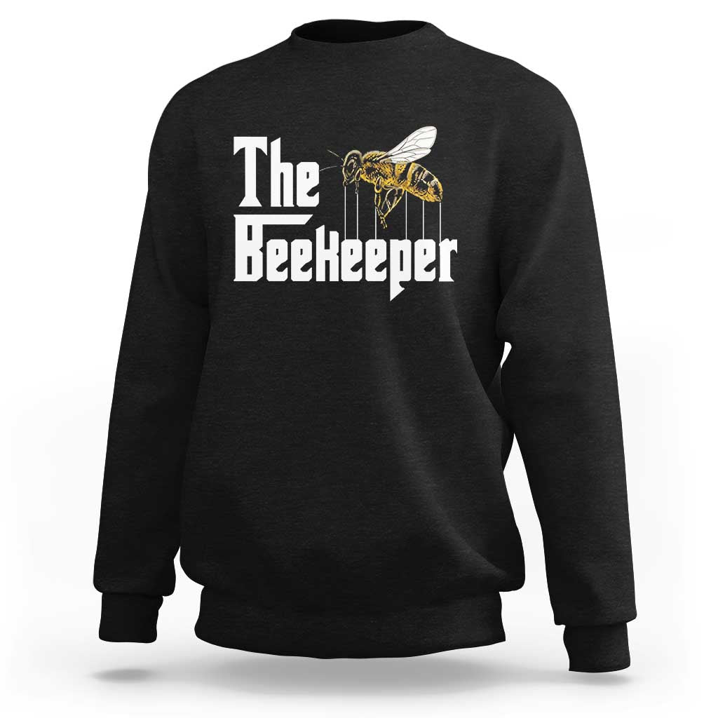 The Beekeeper Sweatshirt Funny Keeping Apiary Beekeeping Gift