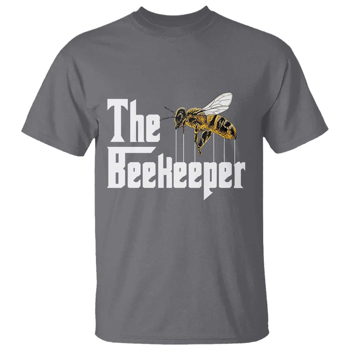 The Beekeeper T Shirt Funny Keeping Apiary Beekeeping Gift
