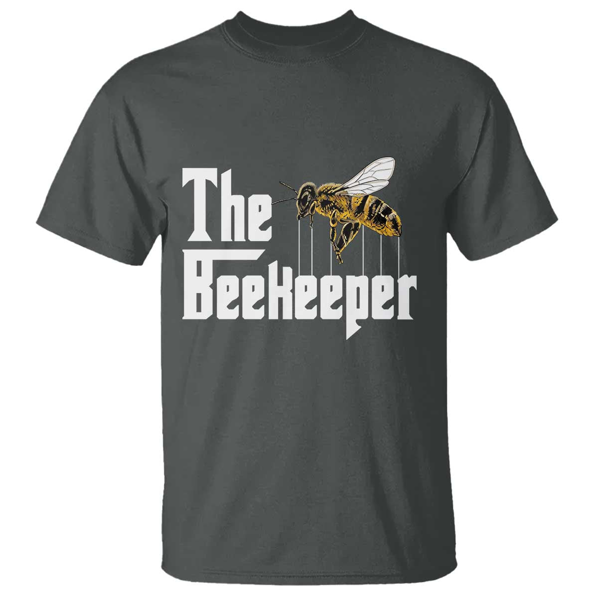The Beekeeper T Shirt Funny Keeping Apiary Beekeeping Gift