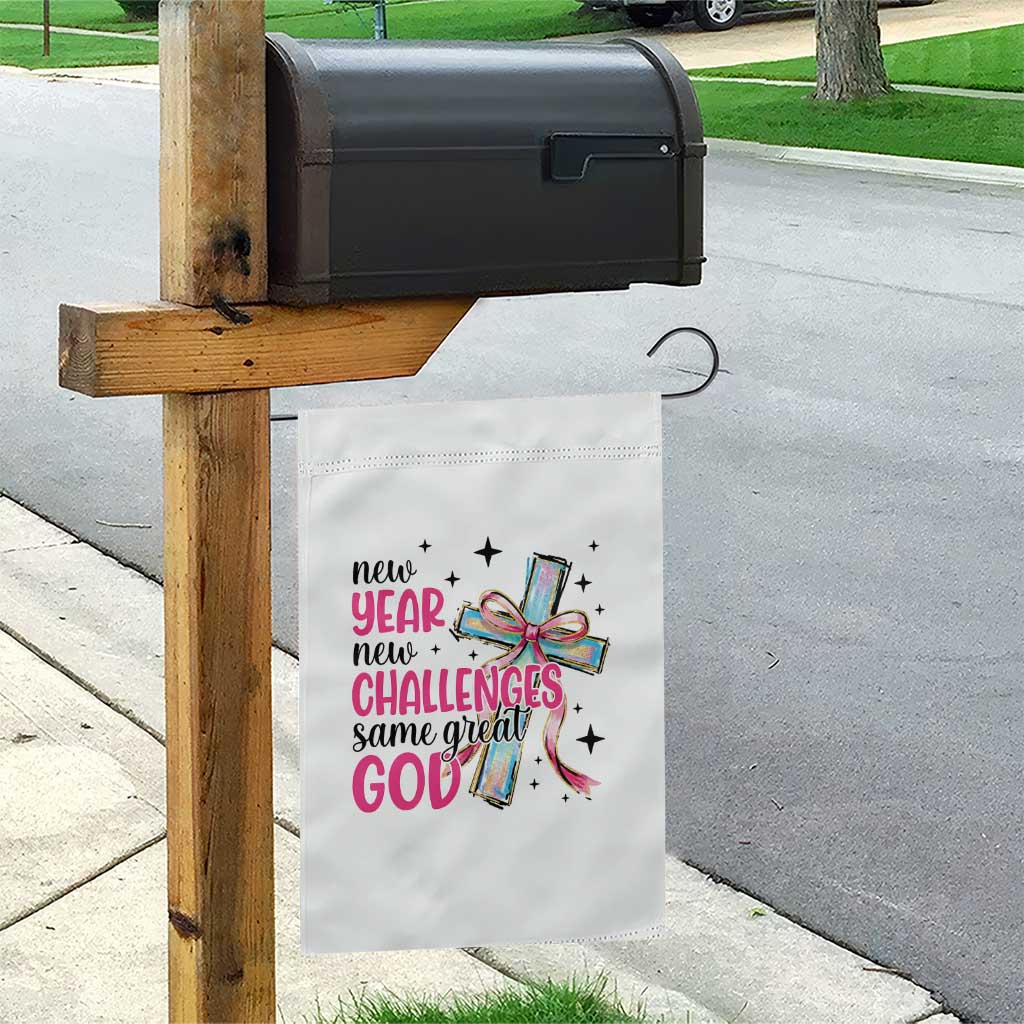 New Year New Challenges Same Great God Garden Flag Christian New Year Eve - Wonder Print Shop