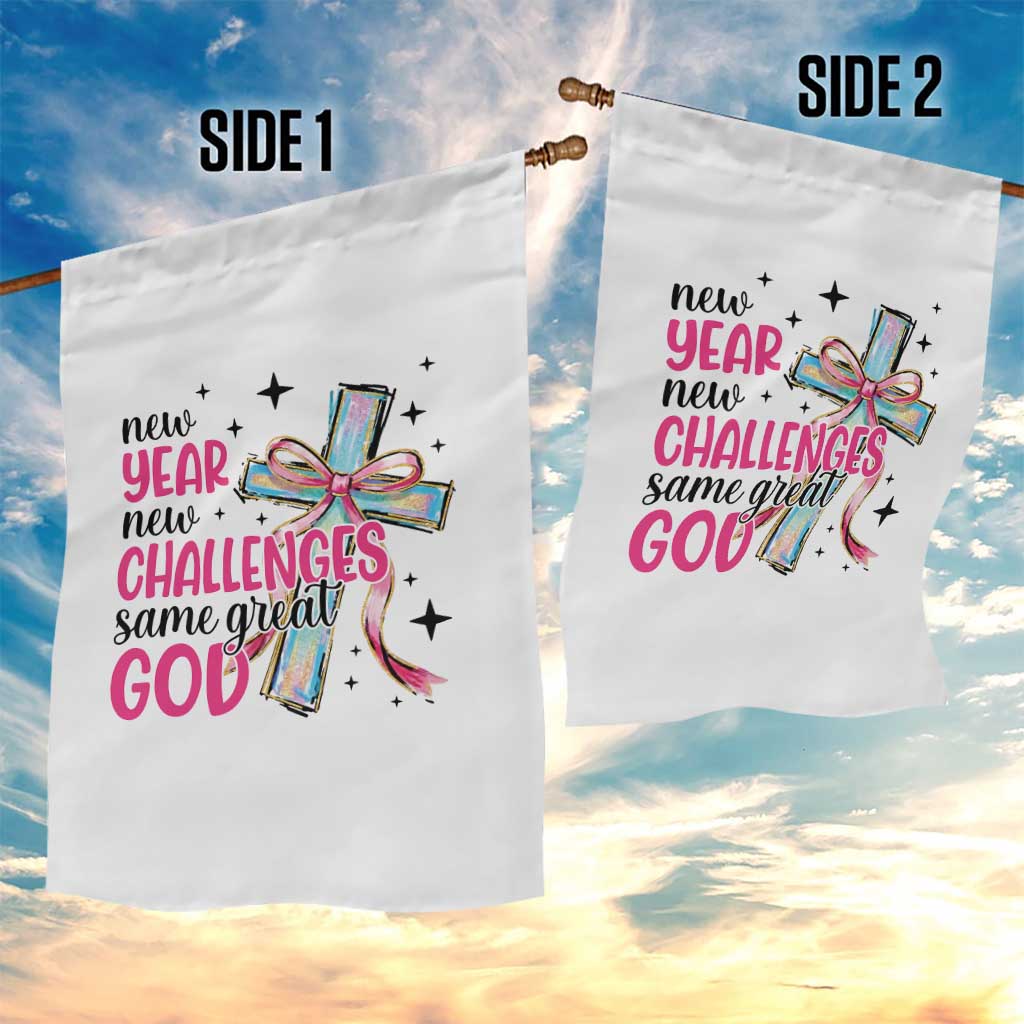 New Year New Challenges Same Great God Garden Flag Christian New Year Eve - Wonder Print Shop