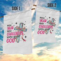 New Year New Challenges Same Great God Garden Flag Christian New Year Eve - Wonder Print Shop