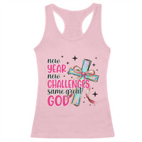 New Year New Challenges Same Great God Racerback Tank Top Christian New Year Eve - Wonder Print Shop