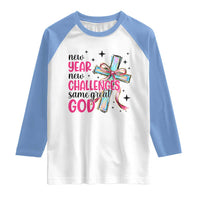 New Year New Challenges Same Great God Raglan Shirt Christian New Year Eve - Wonder Print Shop