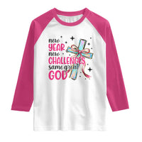New Year New Challenges Same Great God Raglan Shirt Christian New Year Eve - Wonder Print Shop