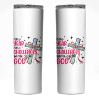 New Year New Challenges Same Great God Skinny Tumbler Christian New Year Eve - Wonder Print Shop