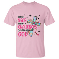 New Year New Challenges Same Great God T Shirt Christian New Year Eve - Wonder Print Shop