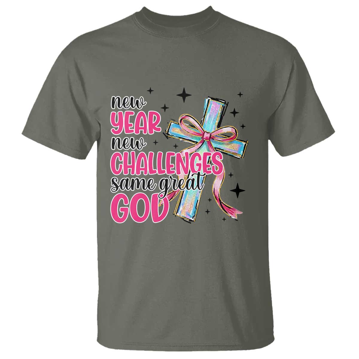 New Year New Challenges Same Great God T Shirt Christian New Year Eve - Wonder Print Shop