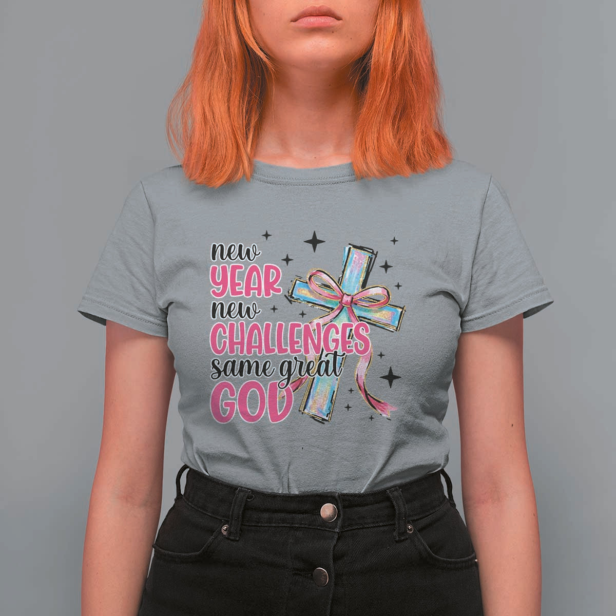 New Year New Challenges Same Great God T Shirt For Women Christian New Year Eve - Wonder Print Shop