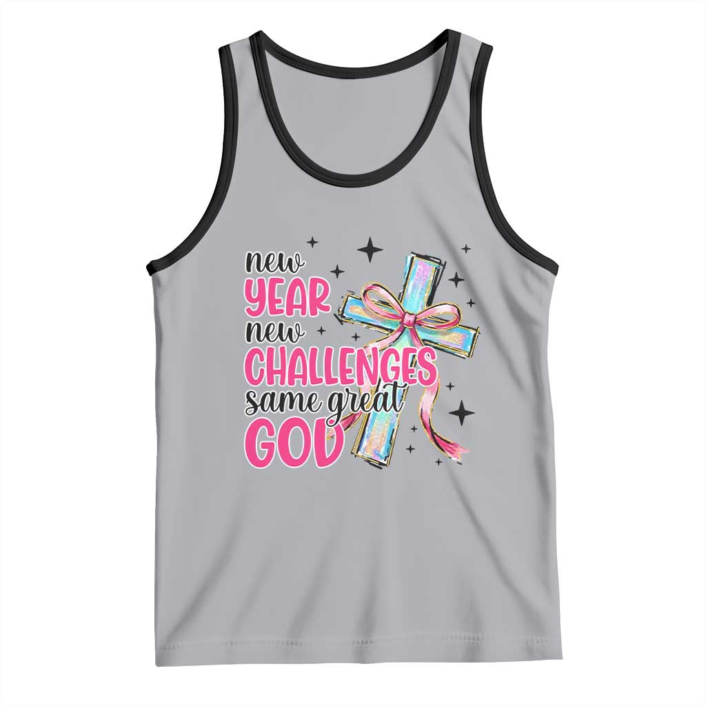 New Year New Challenges Same Great God Tank Top Christian New Year Eve - Wonder Print Shop