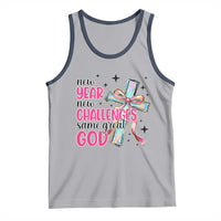 New Year New Challenges Same Great God Tank Top Christian New Year Eve - Wonder Print Shop