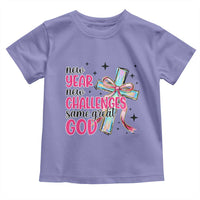 New Year New Challenges Same Great God Toddler T Shirt Christian New Year Eve - Wonder Print Shop