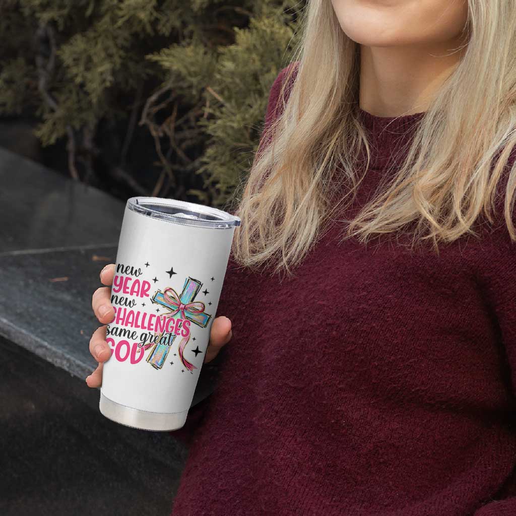 New Year New Challenges Same Great God Tumbler Cup Christian New Year Eve - Wonder Print Shop
