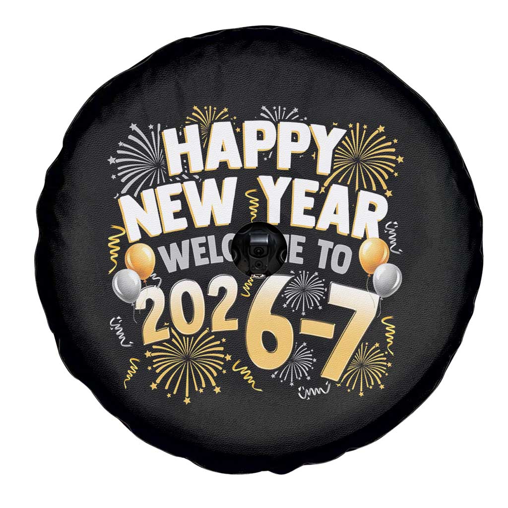 Funny 67 New Year Spare Tire Cover Happy New Year Welcome To 2026 7 - Wonder Print Shop