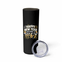 Funny 67 New Year Skinny Tumbler Happy New Year Welcome To 2026 7 - Wonder Print Shop