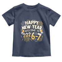 Funny 67 New Year Toddler T Shirt Happy New Year Welcome To 2026 7 - Wonder Print Shop