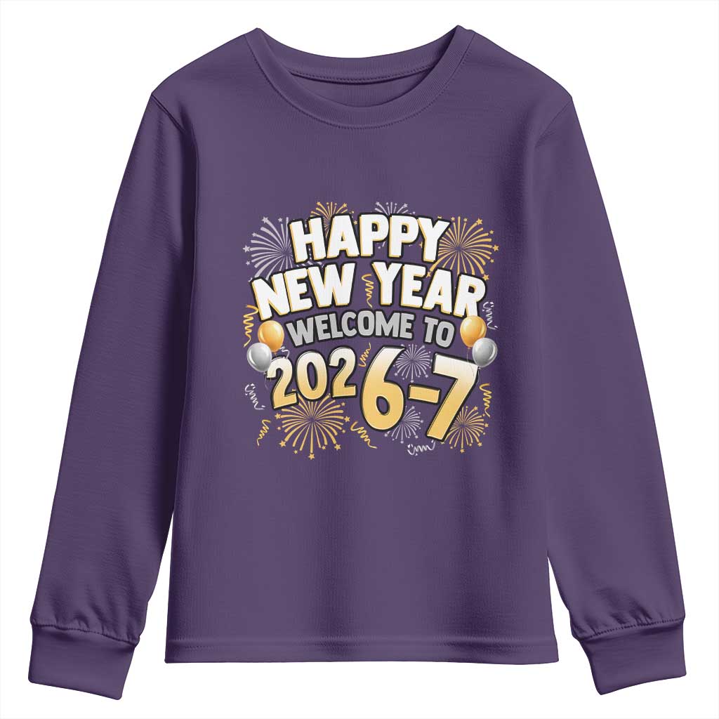 Funny 67 New Year Youth Sweatshirt Happy New Year Welcome To 2026 7 - Wonder Print Shop