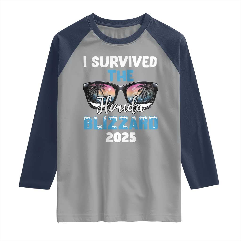 Funny I Survived The Florida Blizzarad Raglan Shirt Snow Sunglasses