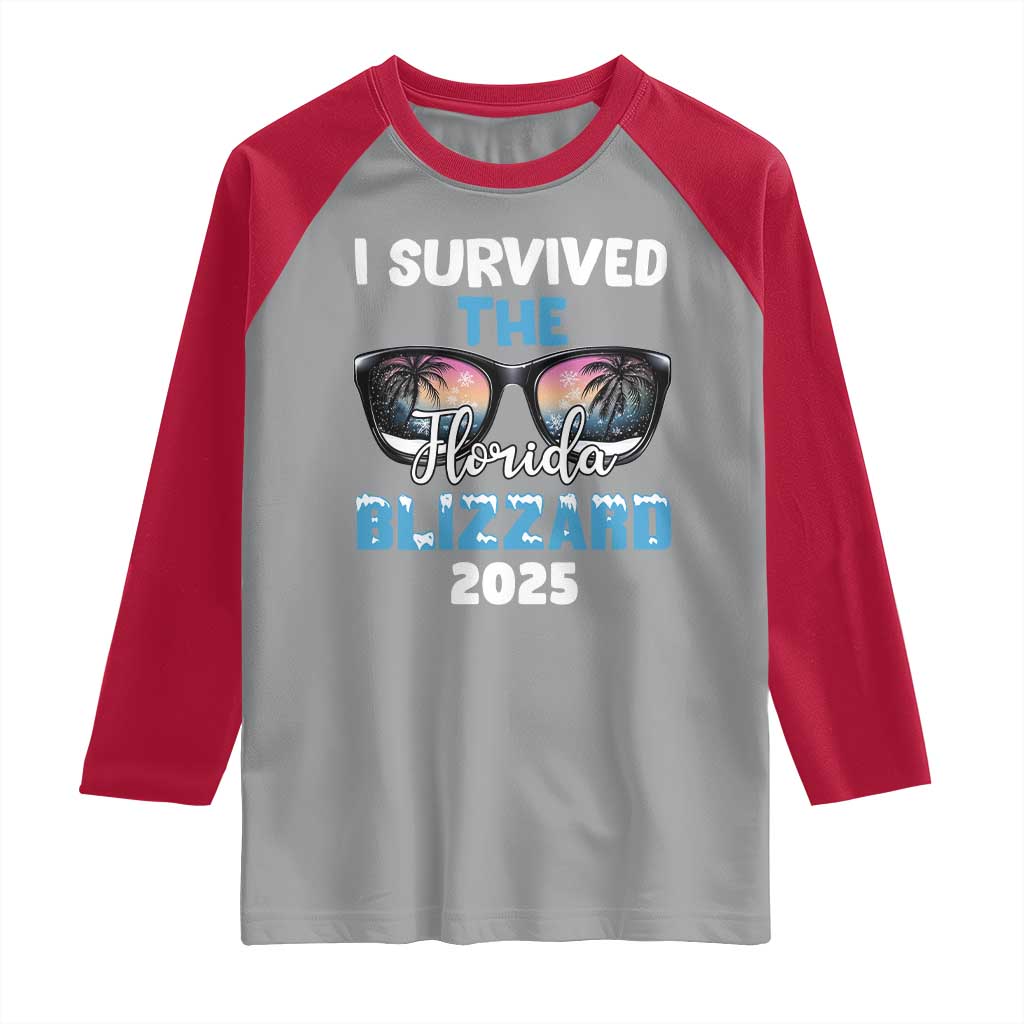 Funny I Survived The Florida Blizzarad Raglan Shirt Snow Sunglasses