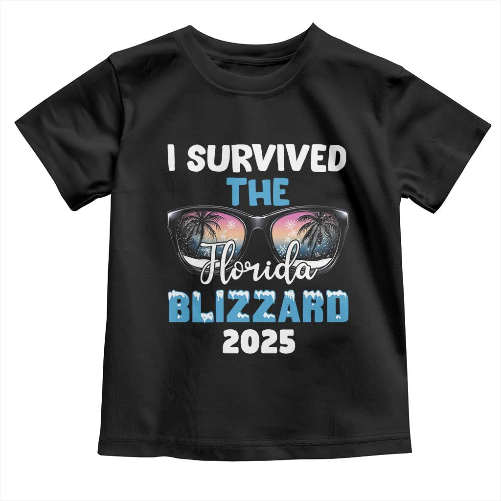 Funny I Survived The Florida Blizzarad Toddler T Shirt Snow Sunglasses