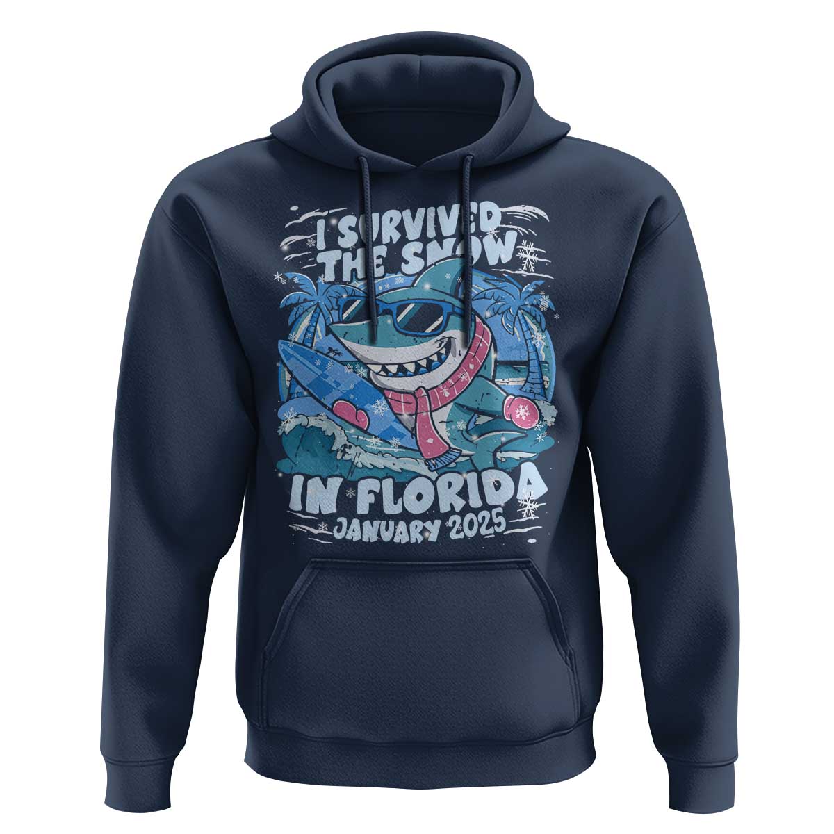 Funny I Survived The Snow In Florida 2025 Hoodie Shark