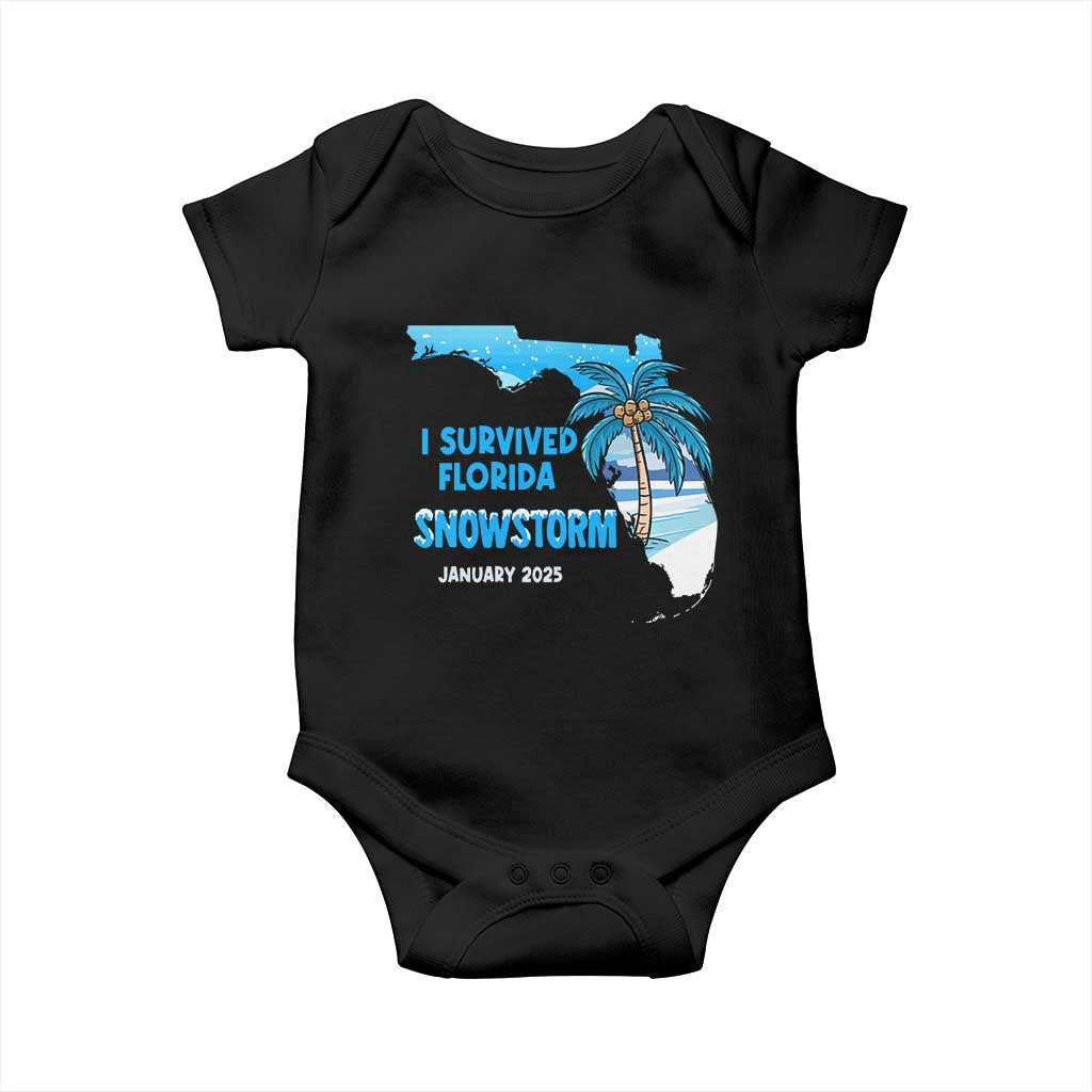 Funny I Survived Florida Snowstorm 2025 Baby Onesie Coconut Palm Tree