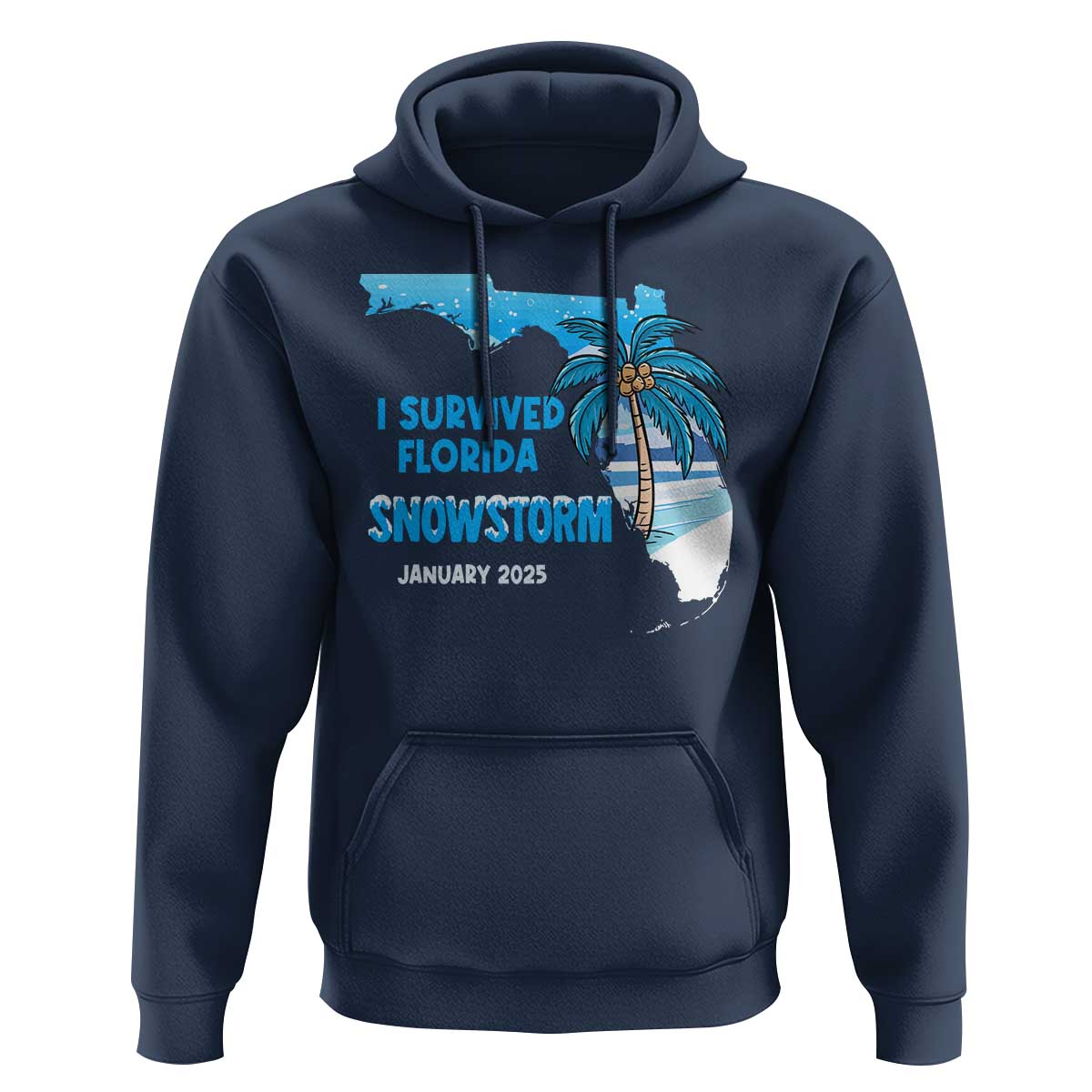 Funny I Survived Florida Snowstorm 2025 Hoodie Coconut Palm Tree
