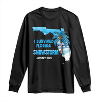 Funny I Survived Florida Snowstorm 2025 Long Sleeve Shirt Coconut Palm Tree