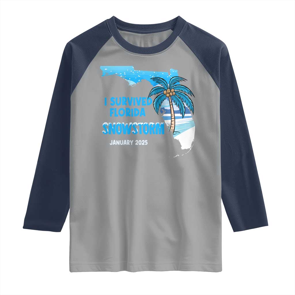 Funny I Survived Florida Snowstorm 2025 Raglan Shirt Coconut Palm Tree