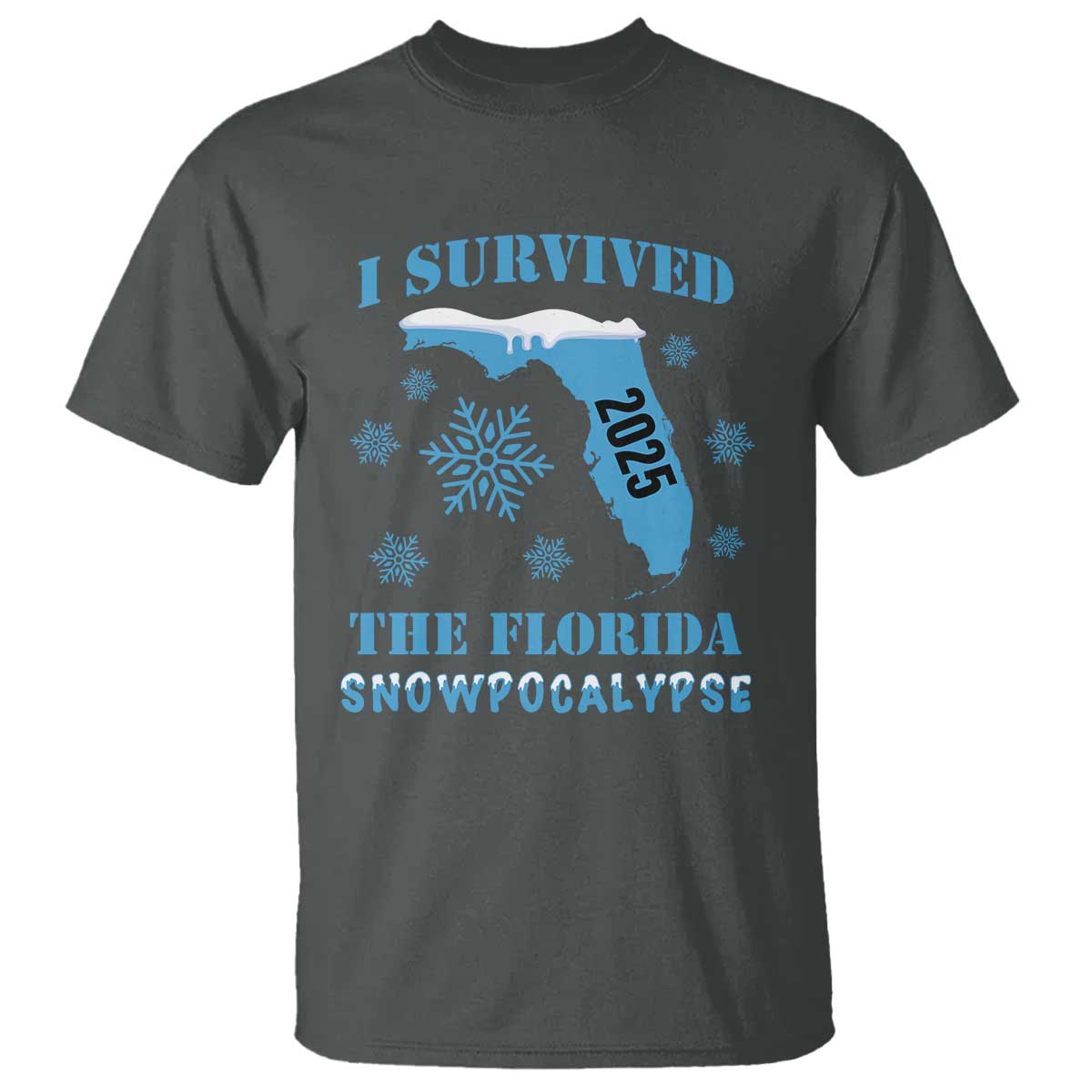 Funny I Survived The Florida Snowpocalypse 2025 T Shirt Snowflakes