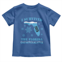 Funny I Survived The Florida Snowpocalypse 2025 Toddler T Shirt Snowflakes