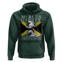 Marcus Garvey Quote Hoodie A People Without The Knowledge Of Their Past History Origin And Culture Jamaican Flag
