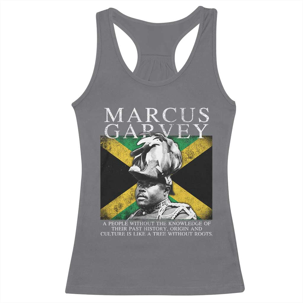 Marcus Garvey Quote Racerback Tank Top A People Without The Knowledge Of Their Past History Origin And Culture Jamaican Flag