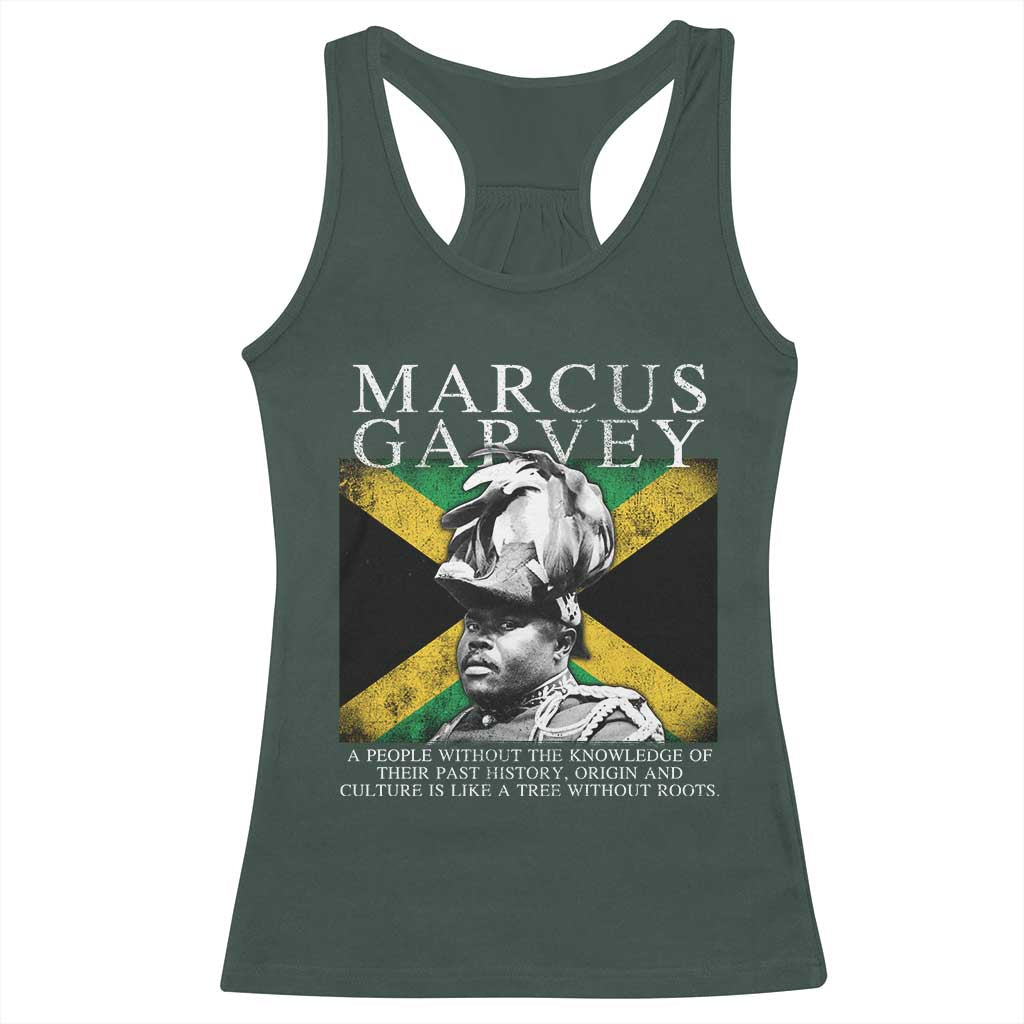 Marcus Garvey Quote Racerback Tank Top A People Without The Knowledge Of Their Past History Origin And Culture Jamaican Flag