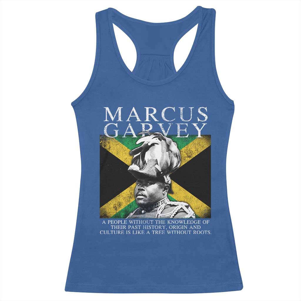 Marcus Garvey Quote Racerback Tank Top A People Without The Knowledge Of Their Past History Origin And Culture Jamaican Flag