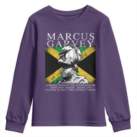 Marcus Garvey Quote Youth Sweatshirt A People Without The Knowledge Of Their Past History Origin And Culture Jamaican Flag