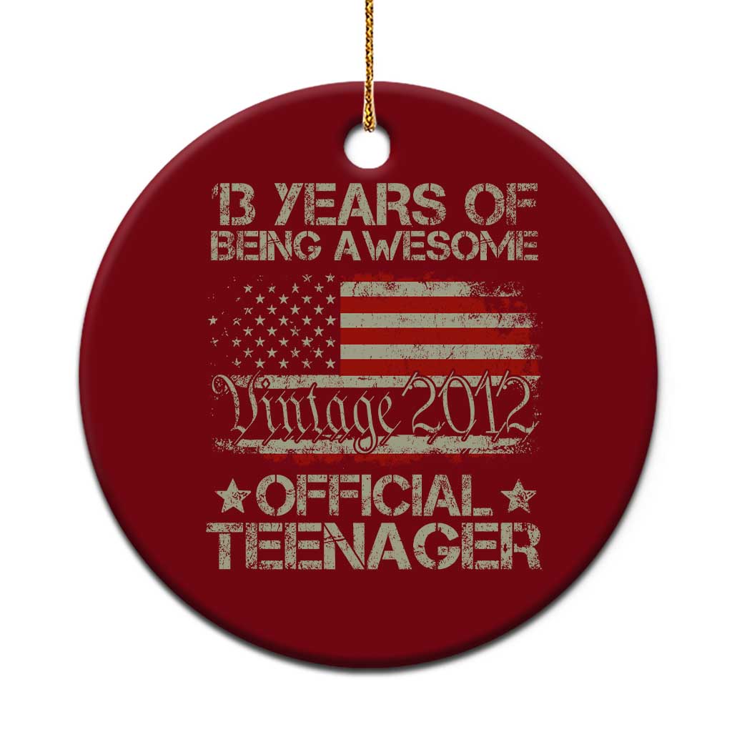Funny 13th Birthday Ceramic Ornament Vintage 2012 Official Teenager 13 Years Of Being Awesome USA Flag - Wonder Print Shop
