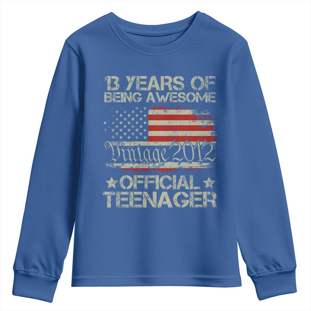 Funny 13th Birthday Youth Sweatshirt Vintage 2012 Official Teenager 13 Years Of Being Awesome USA Flag