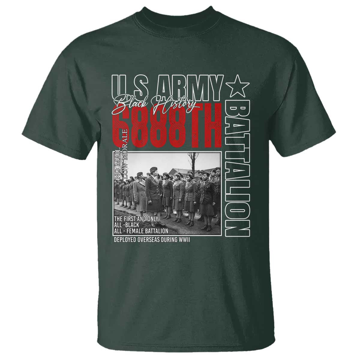 6888th Battalion T Shirt The First And Only All Black Female Battalion Black History Month