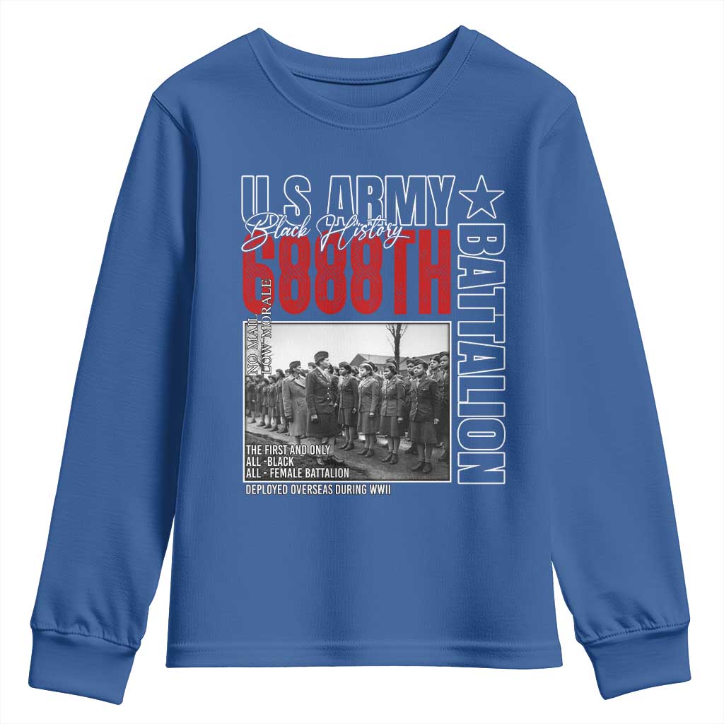 6888th Battalion Youth Sweatshirt The First And Only All Black Female Battalion Black History Month